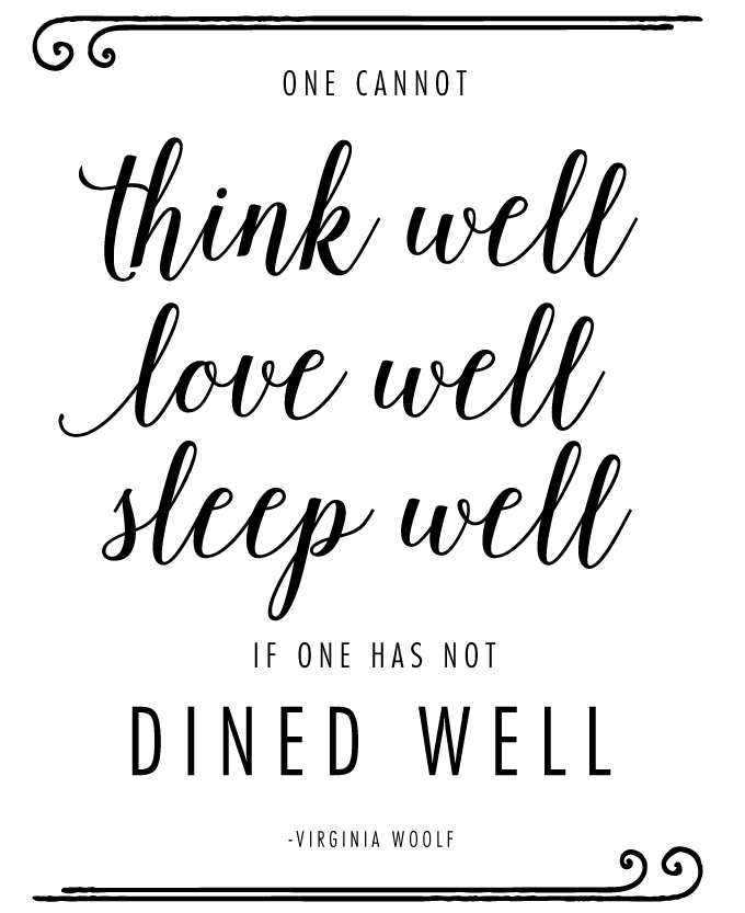 DINED-WELL-VIRGINIA-WOOLF-QUOTE
